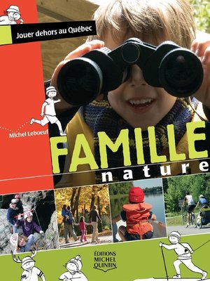 cover image of Famille Nature--Jouer dehors au Québec
